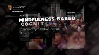 Mbct - Mindfulness-Based Cognitive Therapy For Living Well