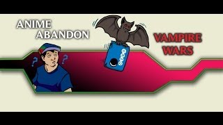 Anime Abandon Vampire Wars