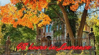 48 Hours In Lawrence Ks A Quick Tour