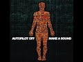 Autopilot Off - Blind Truth