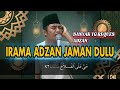 SUARA ADZAN ROST MERDU JAMAN DULU MAS KAFA