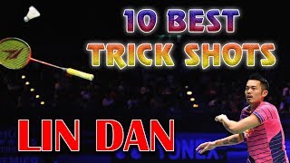 10 BEST Trickshot by LIN DAN | Badminton trickshots