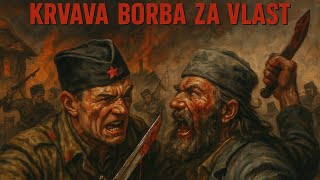 Partizani Vs Četnici Krvava Borba Za Vlast