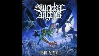 Watch Suicidal Angels Dead Again video