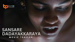 Sansare Dadayakkaraya Movie Trailer
