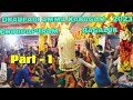Draupadi Amma Karagam Part-1 | choodapuram | Bagalur 2023