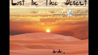 Beautiful arabian chillout - Lost In The Desert (mixed by SpringLady)