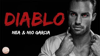 Nea & Nio Garcia - Diablo Lyrics