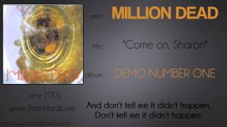 Watch Million Dead Come On Sharon video
