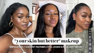 YOUR SKIN BUT BETTER MAKEUP | Full Face that Feels Lightweight + Concealer Application Techniques
