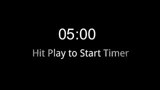 5 min timer with music