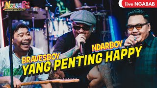 Ndarboy Genk X Bravesboy - Yang Penting Happy (Live Perform Ngabab)