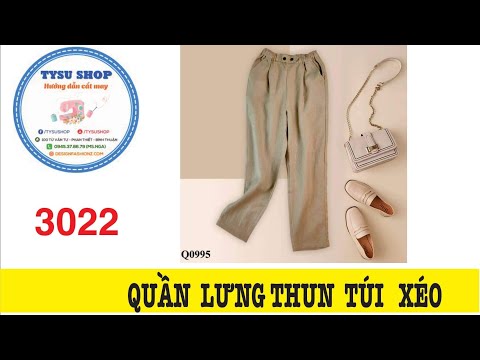 Hướng Dẫn Cắt May Quần Lưng Thun Túi Xéo 3022 | Ở Nhà May Vá