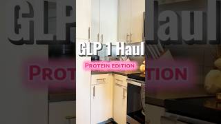 Glp1 Grocery Haul