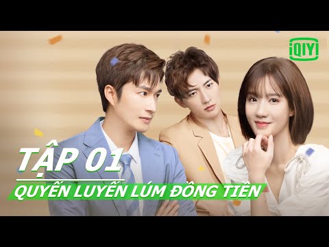Phim Ngôn Tình Hiện Đại | Quyến Luyến Lúm Đồng Tiền Tập 01 | iQiyi Vietnam