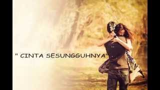Cinta Sesungguhnya Cinta Sesungguhnya