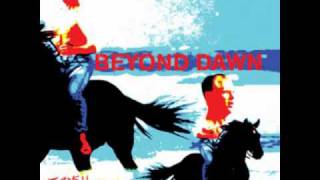 Watch Beyond Dawn Righteous Underground video