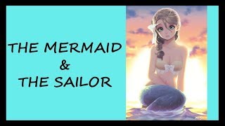 ASMR Anime Girl Roleplay - The Mermaid & The Sailor