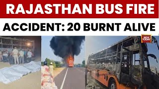Rajasthan Bus Fire News Probe Focuses On Safety Lapses After 20 Die In Fire India Today