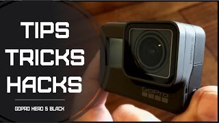 Five GoPro Hero 5 Tips and Tricks