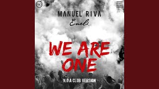 We Are One (Noa Club Version)