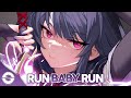 Nightcore - Run Baby Run - (Lyrics)