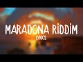 DJ Snake, Niniola - Maradona Riddim (Lyrics)
