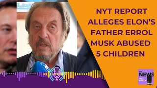 Errol Musk Elon Musk Elon Musks Father Accused Of Child Abuse In Nyt Report, He Denies It All