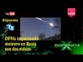 IMPRESIONANTE!!!! OVNIs impactando a meteoro en Rusia Nuevas evidencias.