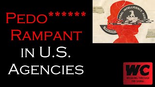 Pedo Rampant In U.s. Agencies
