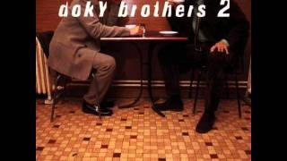Watch Doky Brothers Waiting In Vain video