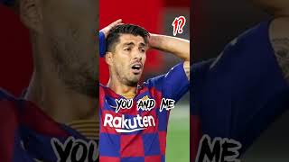 123,Not Only You And Me- Messi,Suarez And Neymar Msn