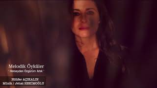 Nilüfer Açıkalın - Herseyden Özgürüm Artık (Melodik Öyküler)