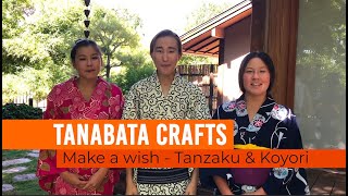 Tanabata Crafts - Tanzaku & Koyori
