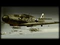 German Bf109 Fighter Pilot Movie I Flew For The F ...