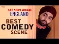 Best of Ammy Virk & Karamjit Anmol Comedy Scene | Sat Shri Akaal England, Punjabi Comedy Funny Movie