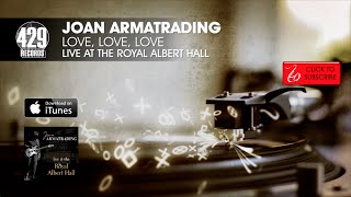 Watch Joan Armatrading Love Love Love video