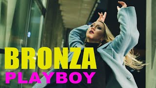 Bronza - Playboy. (Премьера Клипа)