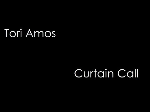 Curtain Call Video