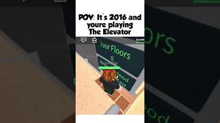 2016 Roblox Elevator