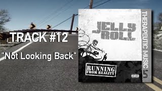 Watch Jelly Roll Not Looking Back video
