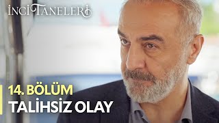 Azem'i Zorlayan Talihsiz Olay - İnci Taneleri (14. Bölüm)