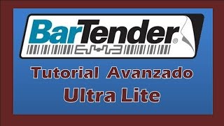 Bartender Ultralite Guía Avanzada Para Formularios De Etiquetas Tutorial