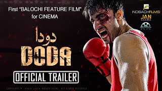 Doda - Official Trailer Shoaib Han Abila Kurd Fiza Akhtar Imran Baloch Adil Bizanjo