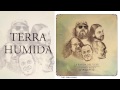 Terra Humida Video preview