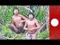 Rare footage: First contact made with isolated Amazon jungle tribe