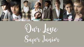 Watch Super Junior Our Love video