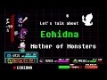 What is Echidna in Deltarune