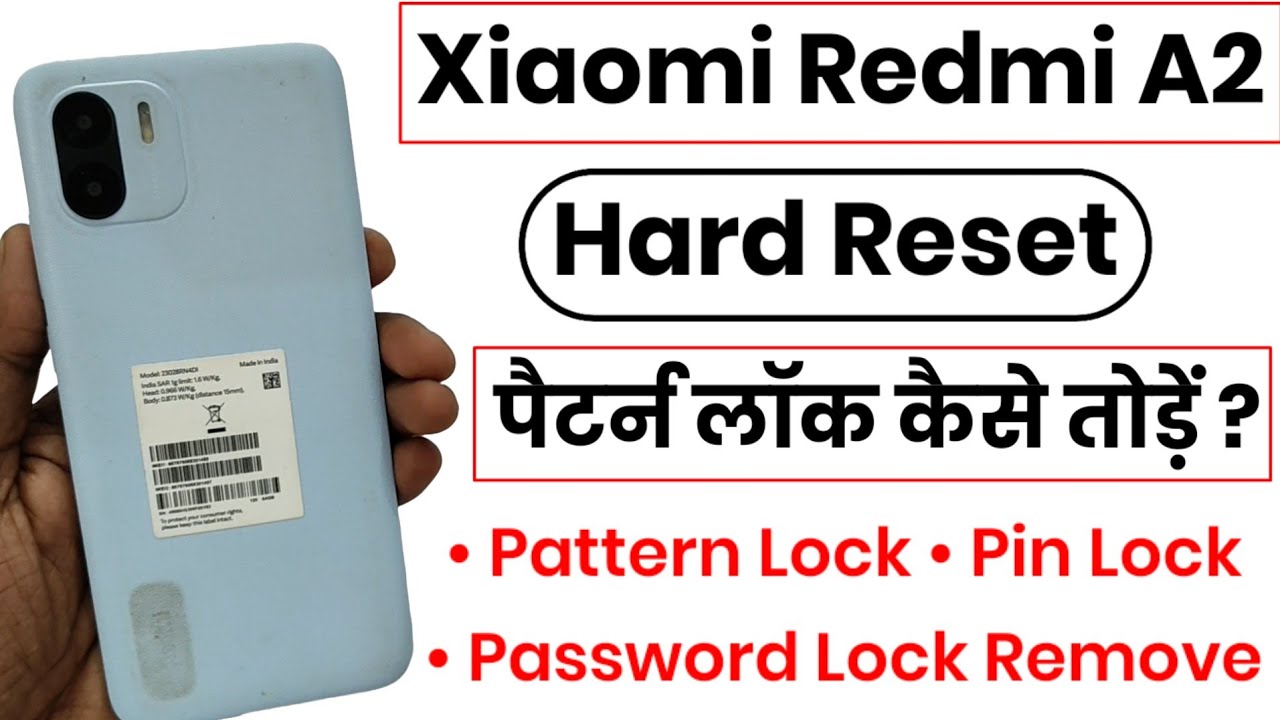 Xiaomi Redmi A2 Hard Reset | Redmi A2 Hard Reset FRP Xiaomi Redmi A2 Hard Reset | Redmi A2 Hard Reset FRP