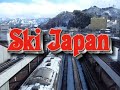 Skiing around Echigo Yuzawa, Japan (Music: Audio Active 'Basspace')